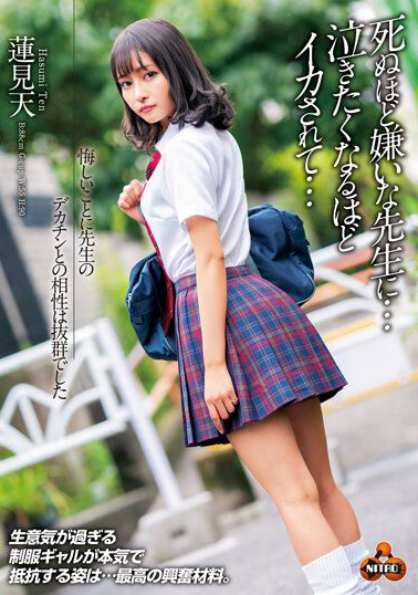 NITR-517 Hasumi Teng- To My Chagrin, I Had A Great Affinity For The Teacher’s Big Cock. The Teacher I Hate To Death… Made Me Cum So Hard I Wanted To Cry…